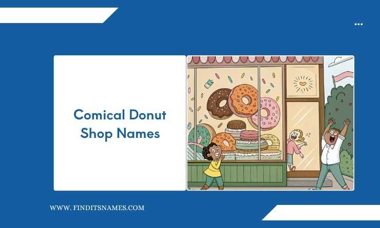 Comical Donut Shop Names