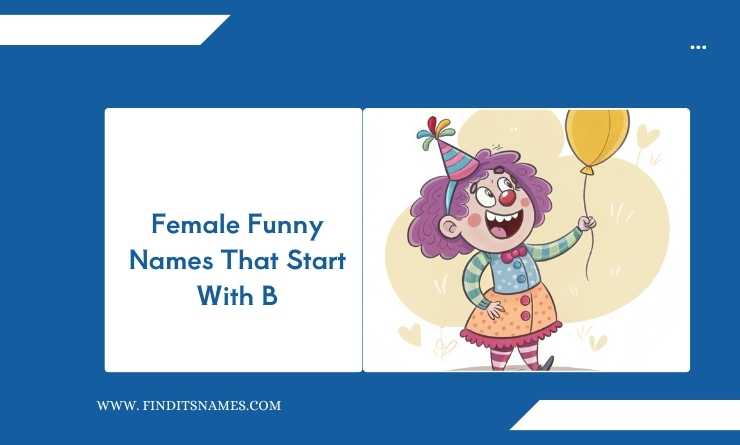 Female Funny Names That Start With B