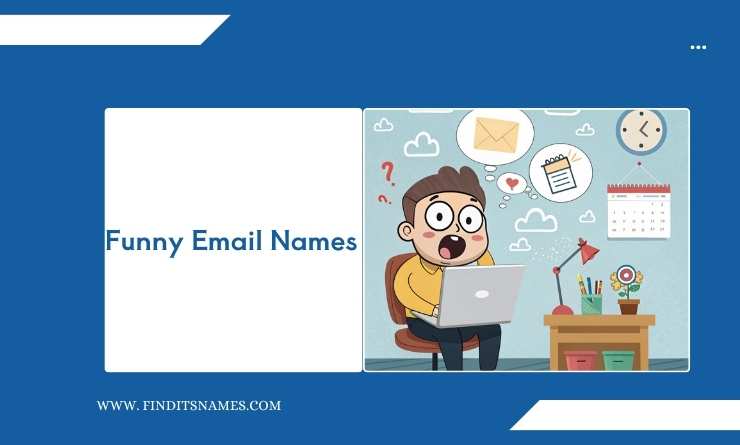 Funny Email Names