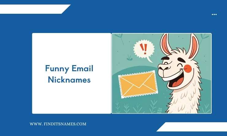 Funny Email Nicknames