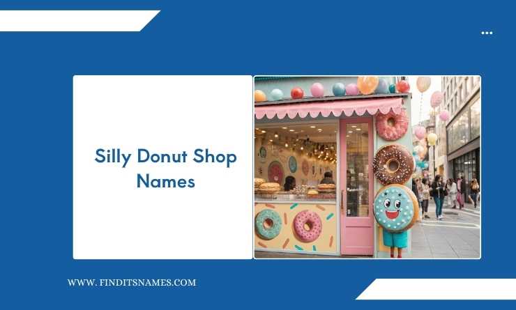 Silly Donut Shop Names