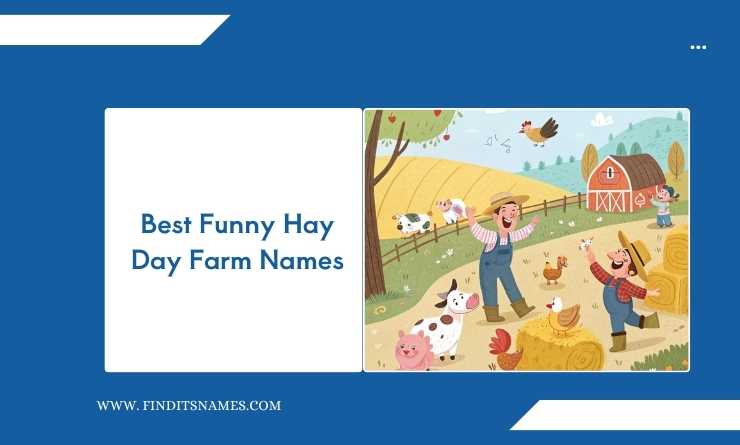 Best Funny Hay Day Farm Names