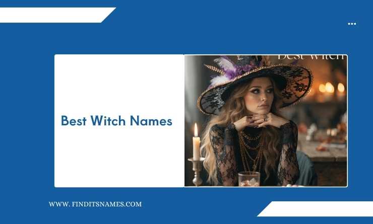Best Witch Names