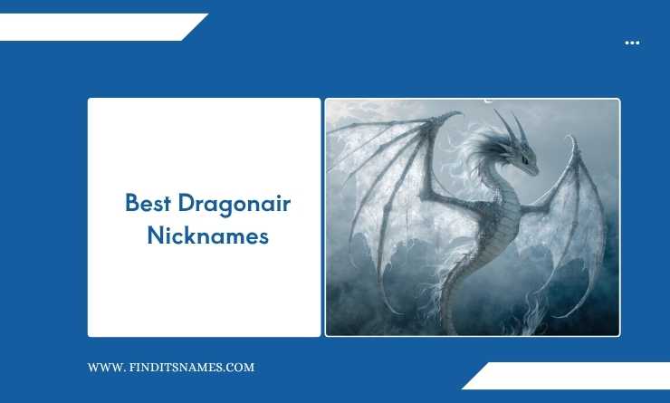 Best Dragonair Nicknames