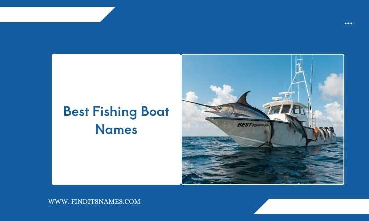 Best Fishing Boat Names