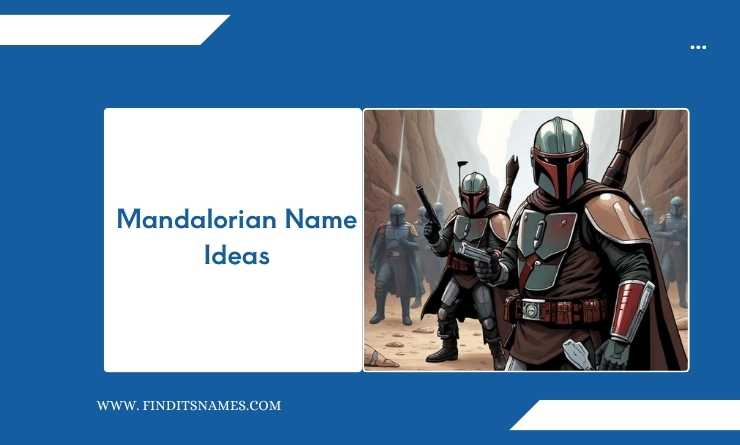 Mandalorian Name Ideas