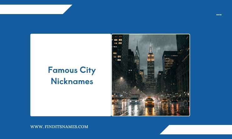 Famous City Nicknames