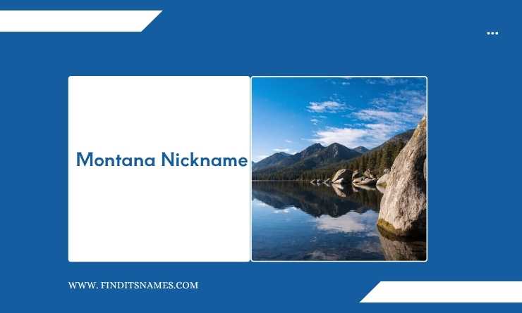 Montana Nickname 