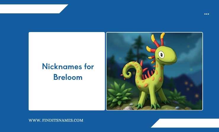 Nicknames for Breloom