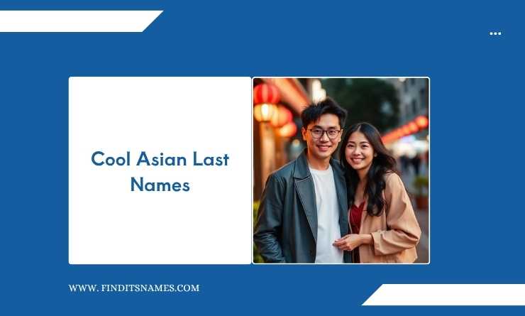 Cool Asian Last Names