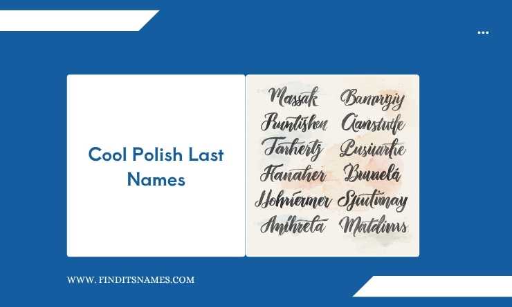 Cool Polish Last Names