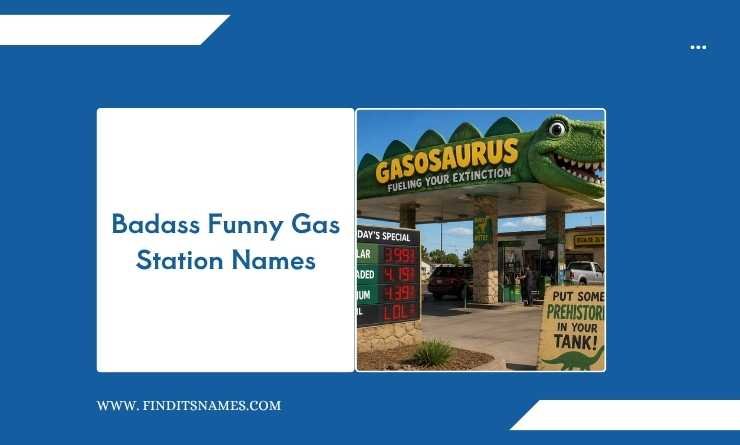 Badass Funny Gas Station Names