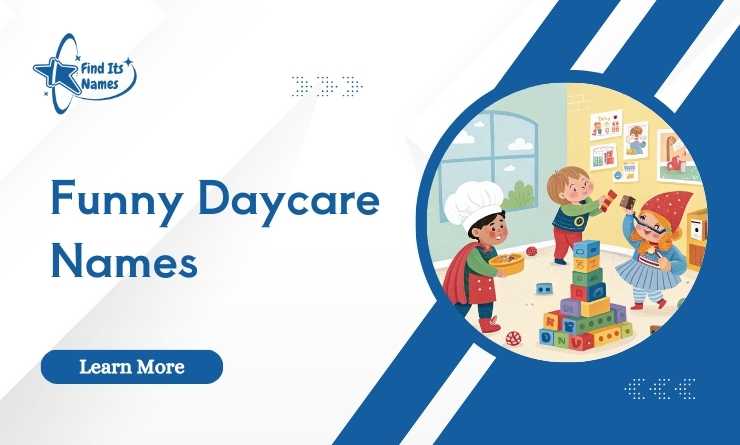 Funny Daycare Names