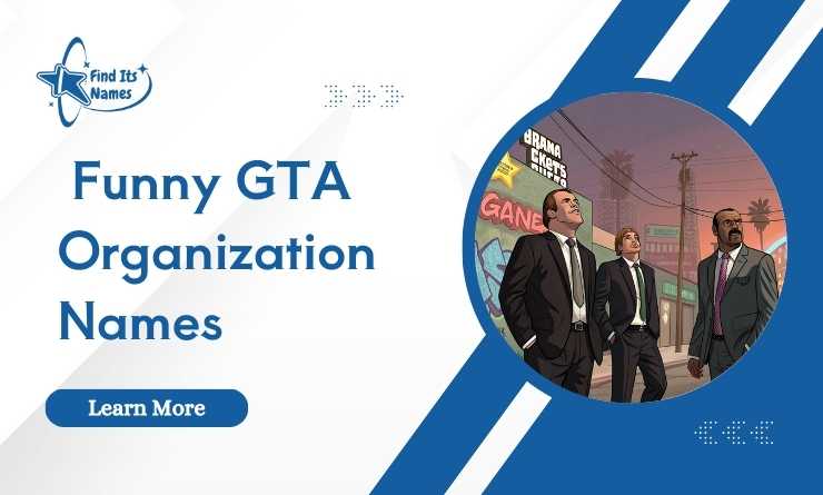  Funny GTA Organization Names