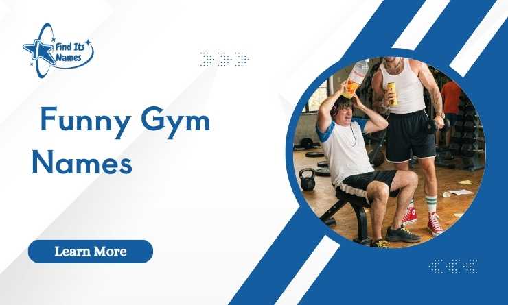 400+ Funny Gym Names [That’ll Make You Sweat & Smile!]