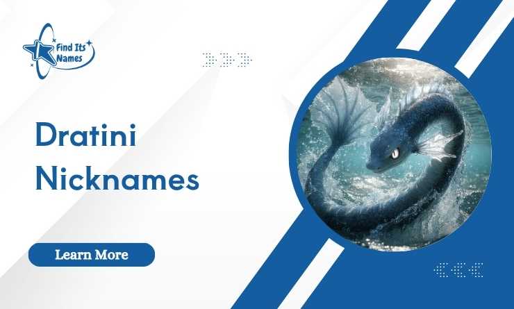 Dratini Nicknames