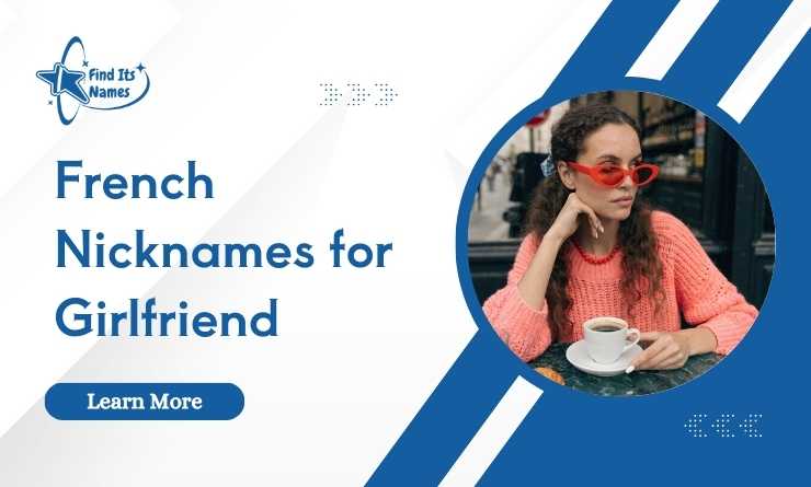 French Nicknames for Girlfriend