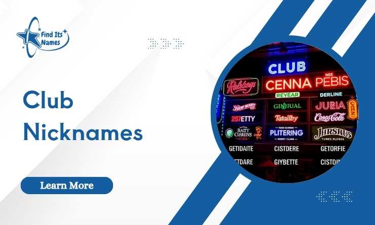 Club Nicknames