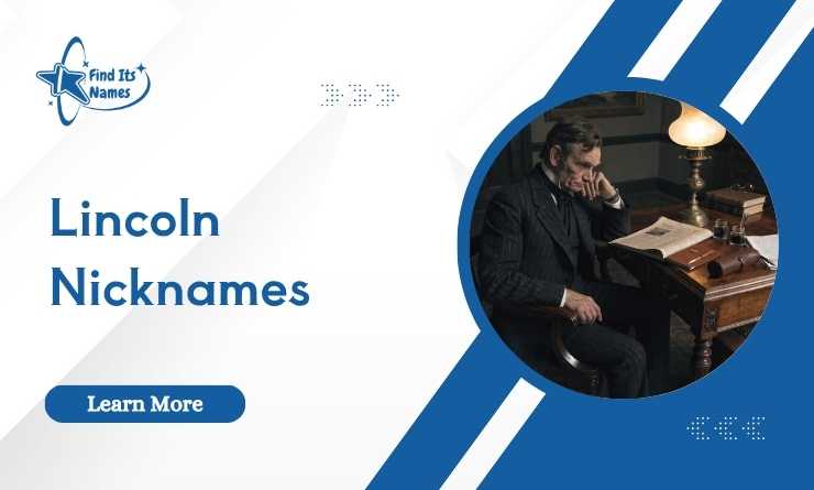 Lincoln Nicknames