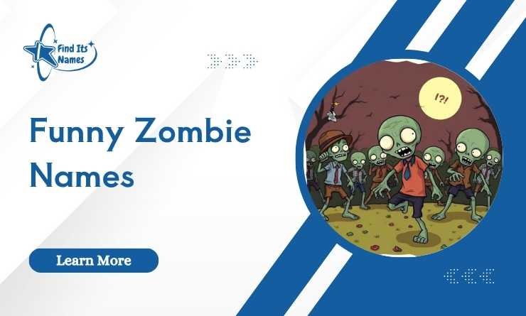Funny Zombie Names